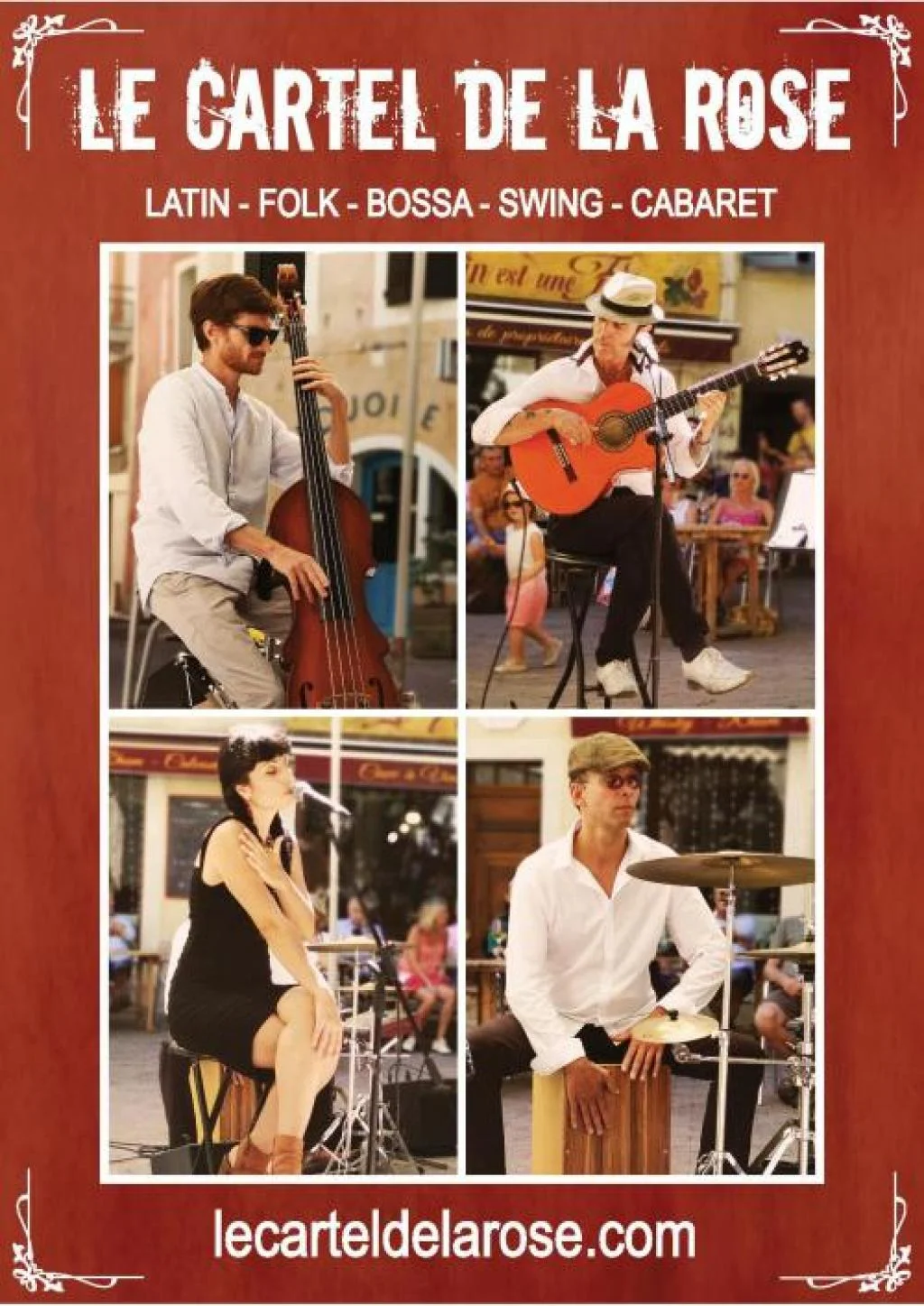 The Cartel de la Rose